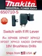 MAKITA 650710-5 (650006-4) OEM Switch + F/R Lever XPH06 XPH07 XPH12 XFD13 DHP480