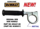 DEWALT OEM 650421-00 (N389651) Auxiliary Side Handle fit 18V Drill DCD950 DCD970